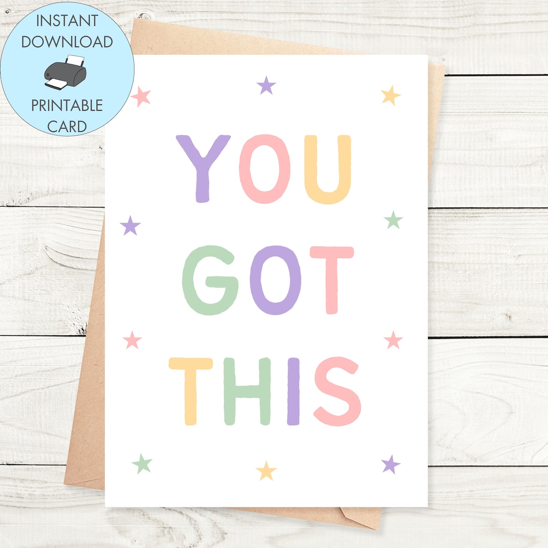 Printable Positivity Card You Got This, Instant Download Positivity