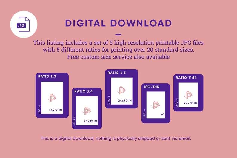 Pu&ograve; includere: Una grafica di download digitale che mostra cinque diverse dimensioni di file JPG stampabili per la stampa su oltre 20 dimensioni standard. La grafica mostra cinque diversi rapporti di aspetto: 2:3, 3:4, 4:5, 11:14 e ISO/DIN. Il testo "Questo &egrave; un download digitale, niente viene spedito fisicamente o inviato via email." si trova nella parte inferiore della grafica.