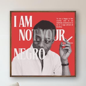 James Baldwin Poster | Writer, Activist, Literary Revolutionist | Unframed