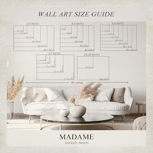 May include: A wall art size guide chart displaying various aspect ratios including 2:3, 4:5, 3:4, 5:7, and 22:28 with specific dimensions in inches listed for each. The text MADAME ANTIQUE PRINTS appears at the bottom of the informational graphic.