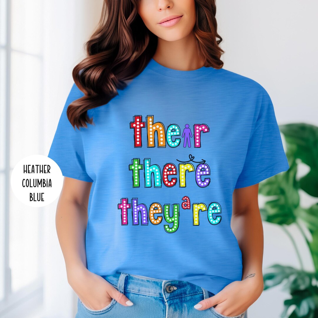 Their There They're Shirt, English Literary T-shirt, Funny Grammar ...