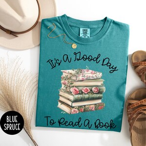 Reading Teacher Shirt, It&#39;s a Good Day to Read a Book Tshirt, Book Lover Tee, Back To School Librarian Shirt,  Teacher Appreciation Gift