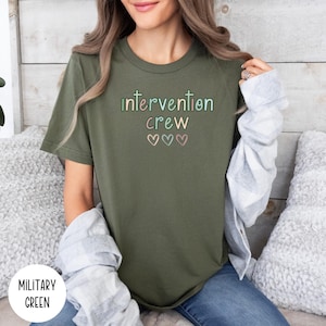 Intervention Crew Tshirt, RTI Teacher Shirt, Paraprofessional Parapro Shirts, Specialist Tee, Intervention Teacher Gift, Early Intervention