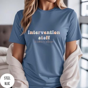 Intervention Crew Tshirt, RTI Teacher Shirt, Paraprofessional Parapro Shirts, Specialist Tee, Intervention Teacher Gift, Early Intervention