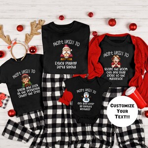Most Likely To Christmas Shirt, Customized Matching Family Christmas Tshirts, Christmas Family Shirt, Christmas Group Tees, Couples Gift