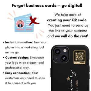 May include: Image promoting digital business cards. Text reads "Forget business cards - go digital!" and "We take care of creating your QR code." A black phone case with a QR code and the words "SCAN HERE!" is shown.