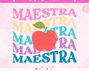 Maestra PNG, Sublimation design, Cut file, Spanish teacher, back to school, bilingual
