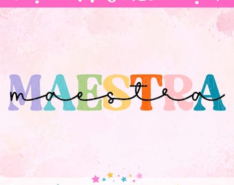 Maestra PNG, Sublimation design, Cut file, Spanish teacher, back to school, bilingual