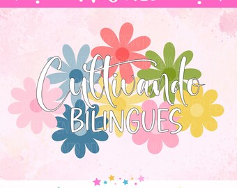 Cultivando Bilingues PNG, Design par sublimation, professeur d'espagnol, rentrée des classes, bilingue