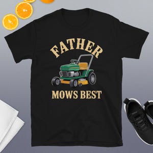 Father Mows Best Shirt, Funny Lawn Mowing Dad Shirt, Father’s Day Gift, Comfort Colors® Father Mows Best Shirt, Funny Lawn Mowing Dad Shirt