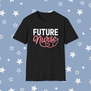 Future Nurse Unisex Softstyle T-Shirt, Nurse Gift, Graduation Tee, Nursing School Apparel, Healthcare Shirt