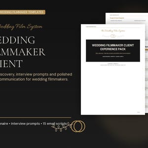 Könnte beinhalten: Bearbeitbare Vorlagen für Hochzeitsfilmer mit dem Titel The Wedding Film System, Wedding Filmmaker Client Experience Pack. Enthält einen Fragebogen, Interview-Prompts und 15 E-Mail-Skripte für die Kundenkommunikation auf weißen Dokumentenseiten.