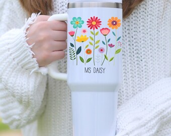 Fun Florals Teacher Tumbler 40oz Personalized Tumbler with Handle Teacher Appreciation Gift Thank You Teacher Travel Mug Teacher Cup