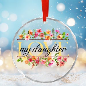 Glass Ornament, Christmas Tree Ornament, mom gifts, grandmother gifts, daughter gifts, niece gifts, neighbor gifts, love gifts, watercolor