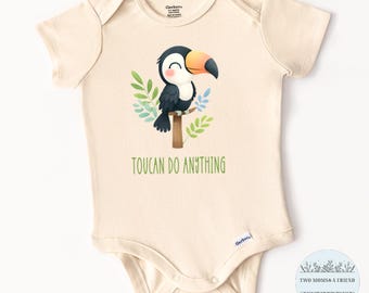 Toucan Do Anything Baby Onesie® Bodysuit, Natural Cotton, Baby Shower Gift, Announcement Gift, Newborn Boy Girl