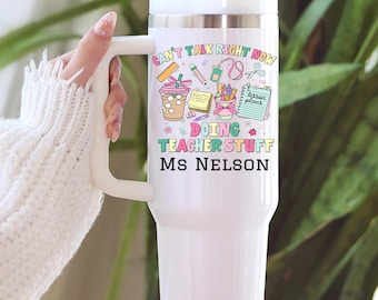 Teacher Tumbler 40oz Personalized Tumbler with Handle Teacher Appreciation Gift Thank You Teacher Travel Mug Teacher Cup, Teacher Stuff