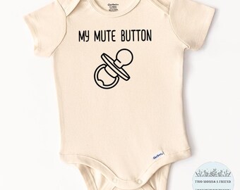 Baby Pacifer, Mute Button Baby Onesie® Bodysuit, Natural Cotton, Baby Shower Gift, Announcement Gift, Newborn Boy Girl