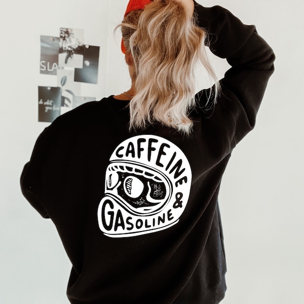 Caffeine & Gasoline Crewneck Sweater