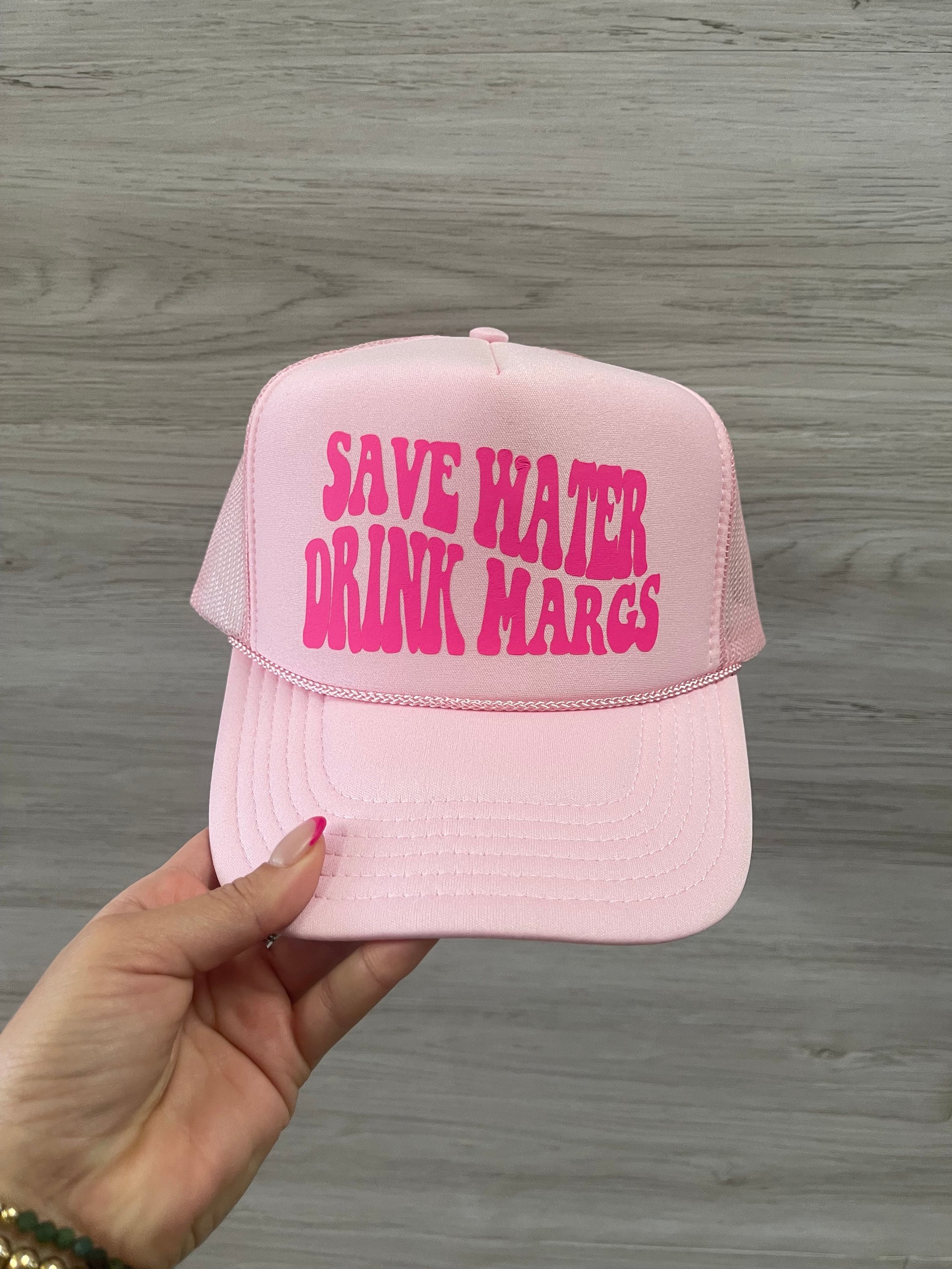 Save Water, Drink Margs Trucker hat