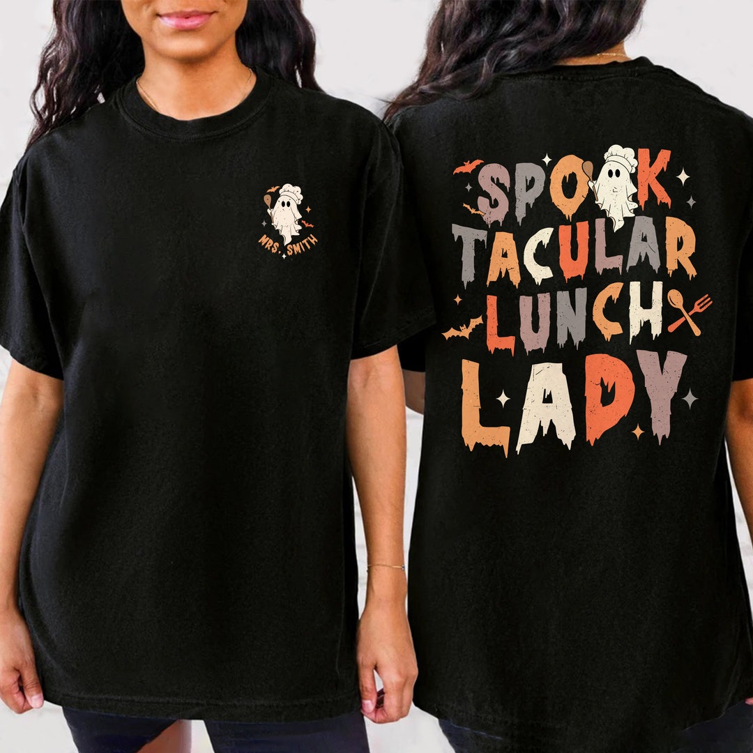 Spooktacular Lunch Lady Halloween Shirt Halloween Lunch Lady Etsy