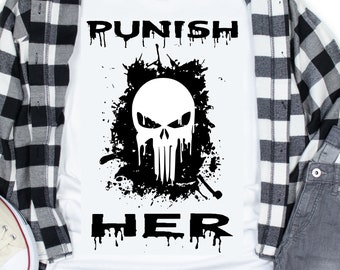 Punish Her