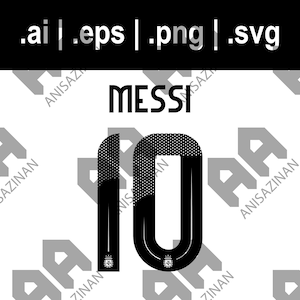 Messi 10 Argentina FC 2024 svg png eps ai files | Cut File for Cricut | Download for Cricut, Silhouette, Glowforge