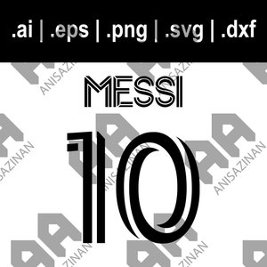 Messi 10 Inter Miami 2023/2024 svg png dxf eps ai | Cut File for Cricut | Download for Cricut, Silhouette, Glowforge