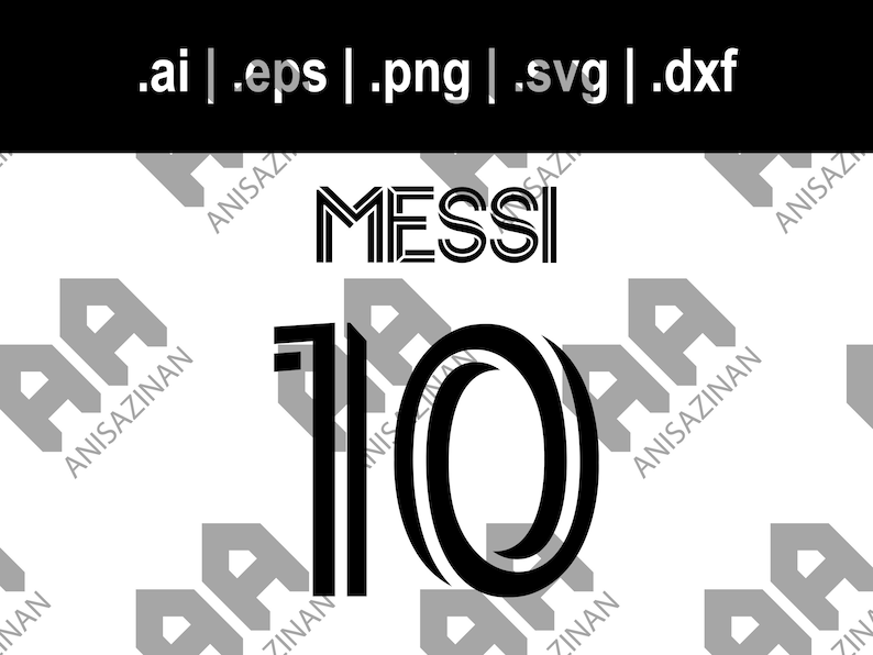 Messi 10 Inter Miami 2023/2024 Svg Png Dxf Eps Ai Cut File Etsy