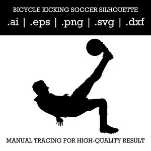 Bicycle Kicking Soccer Silhouette svg png dxf eps ai | Man Kick Ball | Cut File for Cricut | Download for Cricut, Silhouette, Glowforge