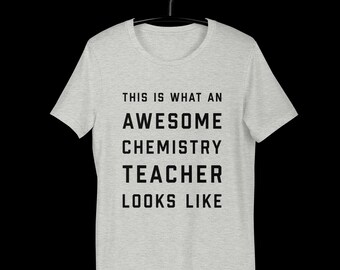 Awesome Chemistry Teacher T-Shirt | Teacher's Day T-shirt