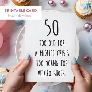 Grappige 50e verjaardagskaart, midlifecrisishumor, afdrukbare mijlpaalverjaardagskaart, digitale download, Over the Hill Joke Card
