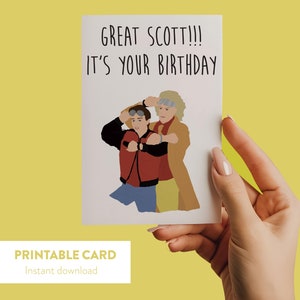 Great Scott Its your birthday, jaren 80 nostalgiekaart, tijdreizen, grappige kaart popcultuur, quote sciencefictionfilm, cadeau voor hem, mijlpaal verjaardag