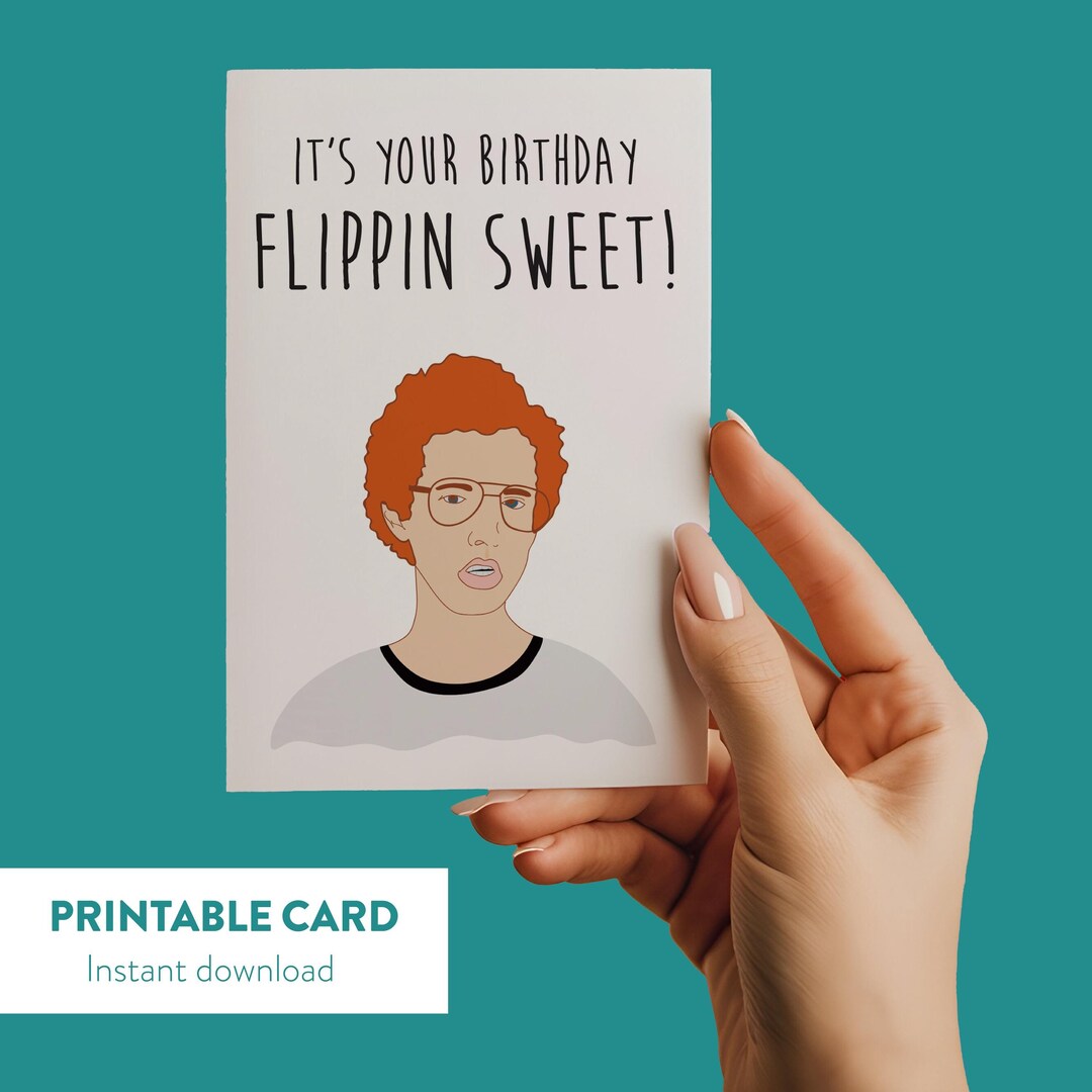Funny Birthday Card, It’s Your Birthday Flippin Sweet, Printable Card ...