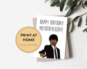 Pulp Fiction birthday card, Rude birthday card for best friend, Quentin Tarantino birthday card for husband, Print at home card