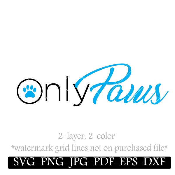 OnlyPaws SVG, Only Paws DIY Sticker, Iron-on Stencil, Onlyfans inspired, funny cricut cut file, silhouette, t shirt graphic, 2-layer 2-color