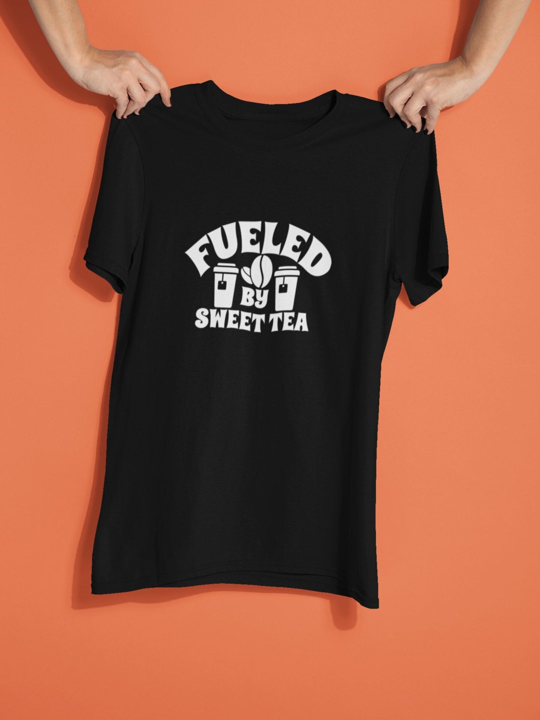 Fueled by Sweet Tea Tshirt, Southern Sweet Tea Lover, Iced Tea Shirt