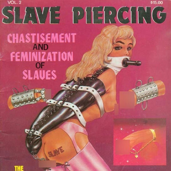 Slave Piercing Ausgabe 2, 1986 – Forced Womanhood Vintage Magazine | Zwangsfeminisierung | Sissy-Training | Weibliche Dominanz |Femdom SheMales
