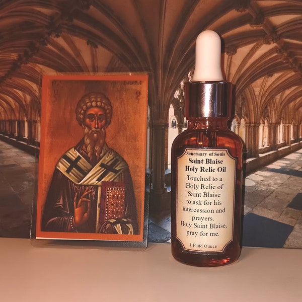 Saint Blaise Holy Relic Oil - Touched to a Holy Relic - Prayer Card Included - Choice of Sizes