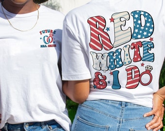 Camisa roja blanca y yo hago, camisa de novia personalizada, 4 de julio, camisas de despedida de soltera del 4 de julio, novia 4 de julio, regalo de despedida de soltera