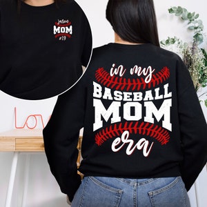 Personalized Baseball Mom Shirt, In My Baseball Mom Era, Baseball Mama Sweatshirt, Baseball Number Shirt, Mother&#39;s Day Shirt, Gift For Mom