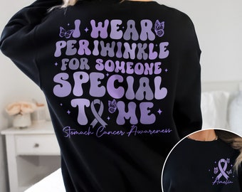 I Wear Periwinkle For Someone Special Shirt, Stomach Cancer Awareness Shirt, Gastric Cancer Shirt, Cancer Support Squad Shirt, Cancer Gifts