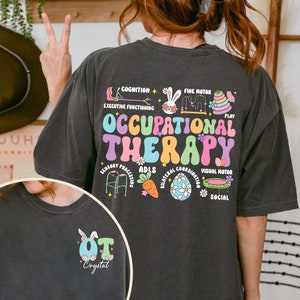 Occupational Therapy Shirt, OT Easter Shirt, Occupational Therapist Easter Shirt, OT Shirt, OTA Cota Shirt, Ot Team Shirt, Easter Gift