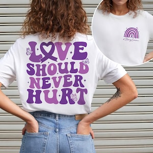 Domestic Violence Awareness Shirt, Love Shouldn't Hurt Shirt, Purple Ribbon Shirt, Stop The Violence Shirt, End Domestic Violence