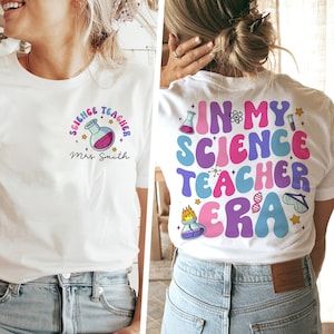 In My Science Teacher Era Shirt, Custom Sicence Teacher Shirt, Chemistry Teacher, Biology Teacher Tshirt, Birthday Gift for STEM Teacher