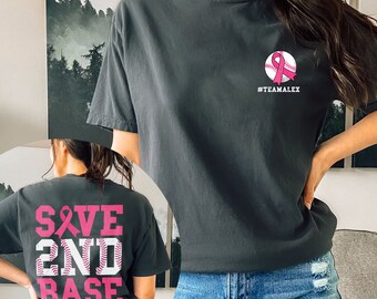 Save 2nd Base Shirt, Baseball Breast Cancer Shirt, Pink Ribbon, Warrior Shirt, Cancer Fighter Shirt, Cancer Survivor Gift, Together We Fight
