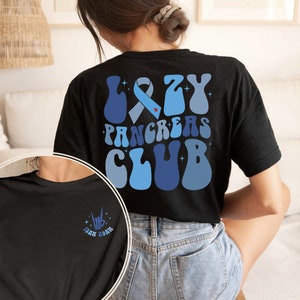 Lazy Pancreas Club Shirt, Diabetes Awareness Shirt, Diabetics Shirt, Type 1 Diabates Awarenes, T1D Shirt, T1D Awareness, Diabetes Month