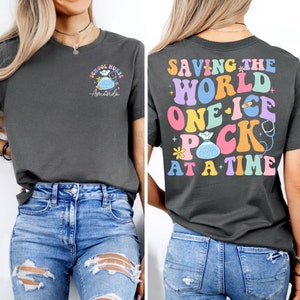 Personalized School Nurse Shirt, School Nurse Gift, Saving The World One Ice Pack At A Time, Nurse Appreciation Gift, Nursing School Shirt