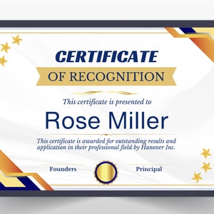 Puede incluir: Un certificado de reconocimiento con un diseño dorado y azul. El certificado se entrega a Rose Miller por sus resultados sobresalientes y su aplicación en su campo profesional por Hanover Inc.