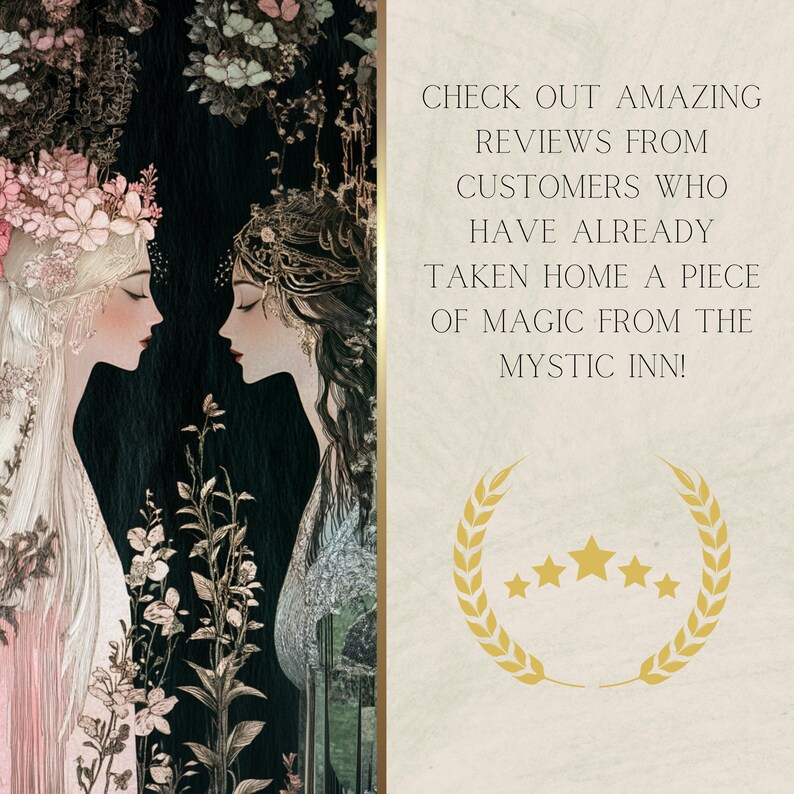 May include: Two women with floral crowns stand facing each other in a dark forest setting. The text reads "CHECK OUT AMAZING REVIEWS FROM CUSTOMERS WHO HAVE ALREADY TAKEN HOME A PIECE OF MAGIC FROM THE MYSTIC INN!" with five gold stars below.