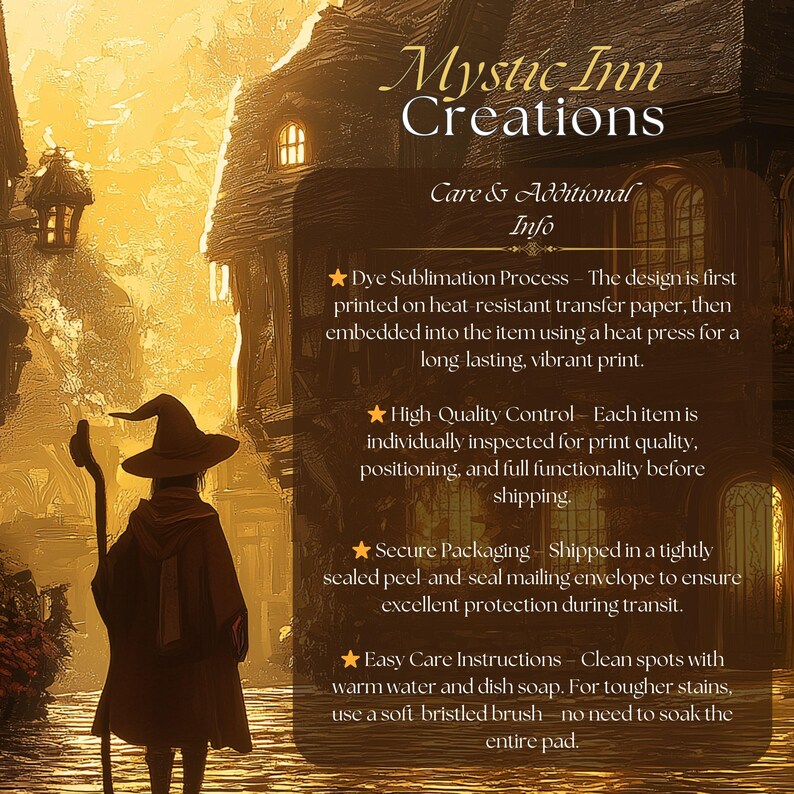 May include: A whimsical illustration of a wizard with a pointed hat and staff standing in front of a fantasy village. The text reads "Mystic Inn Creations" and includes care and additional info about the product.